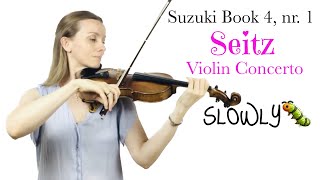 Seitz Violin Concerto nr 2 in G Major Op 13 3rd Mvt SLOWLY amp PRECISELY [upl. by Hassin950]