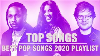 Pop Music Playlist 2020  Top Clean Songs 2020  Top 50 Songs of the week Playlist 2020 [upl. by Charlet]