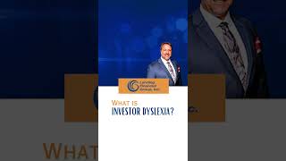 What is Investor Dyslexia [upl. by Corie62]