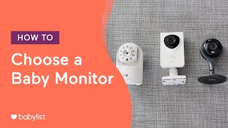 How to Choose the Best Baby Monitor  Babylist [upl. by Sybila]