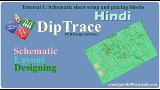 DipTrace PCB design Tutorial 1Schematic Sheet Setup and Placing Block Hindi [upl. by Nysilla]