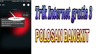 INTERNET GRATIS KARTU 3 POLOSAN TRI BANGKIT [upl. by Hochman]