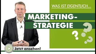 MARKETINGSTRATEGIE  Was ist eigentlich [upl. by Nesrac439]