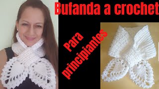 bufandahojita crochet principiantes Bufanda chalina chal tejida a crochet paso apaso [upl. by Gwenn]