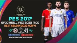 PES 2017 Full Mod eFootball PES 2022 V1  Download amp Install [upl. by Anawed]