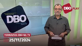 Terraviva DBO na TV – Programa do dia 25112024 Completo [upl. by Fawnia]