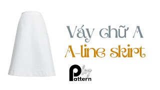 ALine Skirt pattern for woman  Rập Chân váy chữ A cho nữ [upl. by Kreiker]