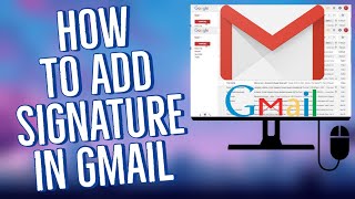 How to Add Signature in Gmail [upl. by Sergei]