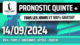 Pronostic teeturf PMU Quinté du jour GRATUIT  14 SEPTEMBRE 2024  R1C4  15h15  Vincennes [upl. by Aynot]