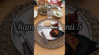 Ramadan Menü 5  Teil 1 [upl. by Hsevahb]