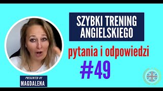 Szybki Trening Angielskiego  Pytania I Odpowiedzi  meeting 49 [upl. by Angrist]