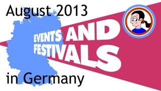 Events and festivals August 2013 [upl. by Craig544]