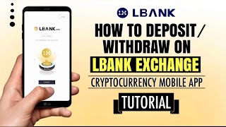 How to DEPOSIT or WITHDRAW on Lbank Exchange  Crypto App Tutorial [upl. by Aisauqal]