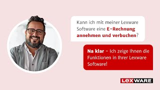 ERechnung annehmen und verbuchen mit Lexware [upl. by Urata]