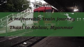 Myanmar Train Journey  Thazi to Kalaw [upl. by Vtehsta]