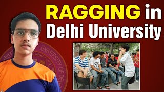 My RAGGING on 01st Day I Delhi University Ragging I My experience [upl. by Macegan]