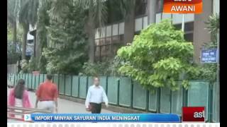 Import minyak sayuran India meningkat [upl. by Nytsirt]