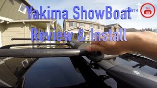 Yakima Showboat Install amp Review [upl. by Millisent]