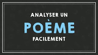 ANALYSER UN POEME FACILEMENT  LA VERSIFICATION [upl. by Borek]