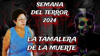 LA TAMALERA DE LA MUERTE 💀 terrorymisterio crimen asesinoserial [upl. by Micro]