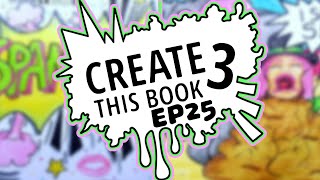 Moriah Elizabeths Create This Book 3 Ep25  Spam Creates [upl. by Nicolella]