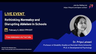 Rethinking Normalcy and Disrupting Ableism in Schools with Dr Priya Lalvani [upl. by Dan387]