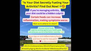 Is Your Diet Secretly Fueling Your Arthritis Find Out Now 🥗🚫 [upl. by Devina]