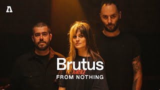 Brutus  Audiotree From Nothing [upl. by Yarak]