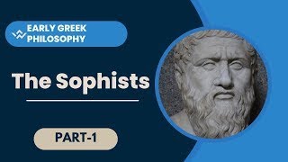 Sophists Early Greek Philosophy [upl. by English]