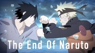 The End of Naruto A Series of Highs and Lows [upl. by Errick]