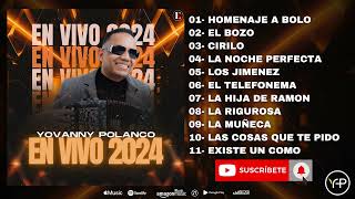 Yovanny Polanco  En Vivo 2024 [upl. by Granville667]