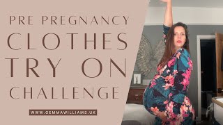 PrePregnancy Clothes Try on Challenge [upl. by Ttennej753]