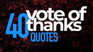 Vote Of Thanks Quotes from Famous People for Your Speech  BunkCollege [upl. by Ahserkal]