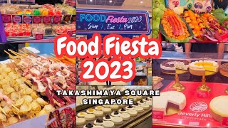 Food Fiesta at Takashimaya Square Orchard Road Singapore [upl. by Eelarac]