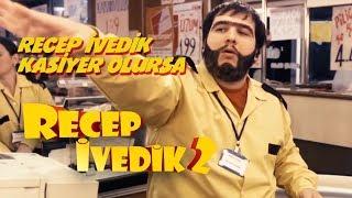 Recep İvedik Kasiyer Olursa  Recep İvedik 2 [upl. by Ehcram48]