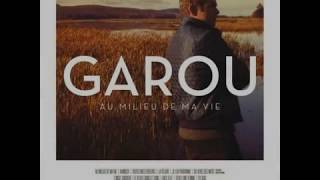 Garou  La Felure [upl. by Eusebio]