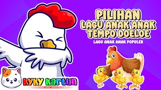 Pilihan Lagu Anak Anak Tempo Doeloe  KUKU KUKURUYUK DAN LAGU LAINNYA  KYKY KARTUN [upl. by Airotel776]