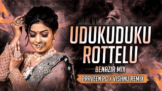 Udukuduku Rottelu BENAZIR MIX Dj Praveen PG Vishnu Remix [upl. by Chappelka191]