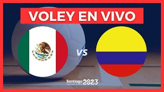 MÉXICO VS COLOMBIA EN VIVO 🔴 VOLEY MASCULINO  PANAMERICANOS [upl. by Yraunaj932]