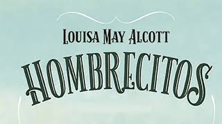 Resumen del libro Hombrecitos Louisa May Alcott [upl. by Meda]