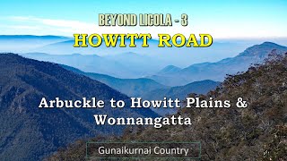 Beyond Licola Part 3 Arbuckle to Howitt Plains amp Wonnangatta  History Scenery [upl. by Nylareg]