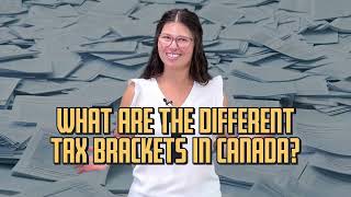 What Are the Different Tax Brackets in Canada [upl. by Ennahtebazile749]