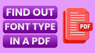 Find out Font Type of Any PDF File with Adobe Acrobat  AUR TechTips [upl. by Winer]