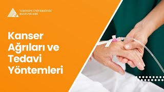 Kanser Ağrıları ve Tedavi Yöntemleri  Prof Dr İlhan Öztekin [upl. by Akirderf]