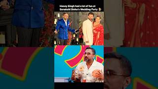 Honey Singh had a lot of fun at Sonakshi Sinha’s Wedding Party🍺TheLallantop YoYoHoneySingh [upl. by Ekyt606]