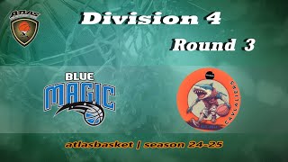 Atlasbasket  Div 4Round 3  BLUE MAGIC vs CAVLALIERS [upl. by Eanehs689]