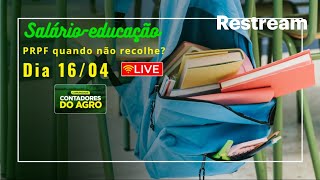 Salárioeducação  Produtor rural pessoa física [upl. by Sedgewick]