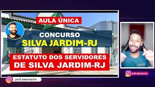 Estatuto dos Servidores de Silva JardimRJ 2024  Legislação de Silva JardimRJ [upl. by Wendy]