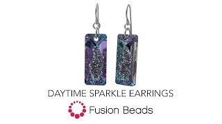 Watch how to create the Daytime Sparkle Earrings by Fusion Beads [upl. by Anilag]