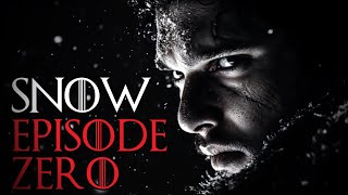 SNOW  EPISODE 0  PROLOGUE  The Dragon and the Raven  Game of Thrones Sequel Series  HBO Max [upl. by Territus227]